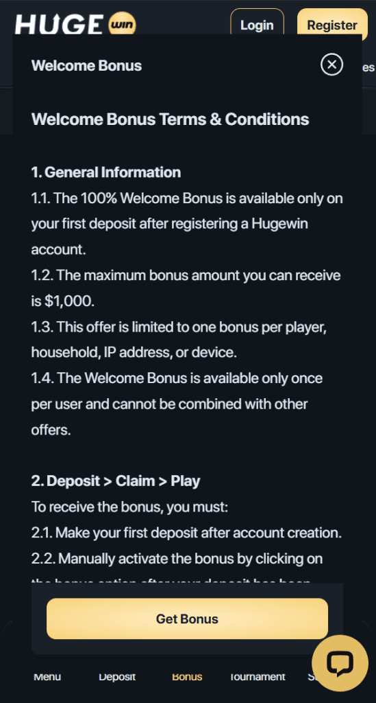 Screenshot of Hugewin’s welcome bonus pop-up showing 100% casino bonus up to $1,000 with general bonus terms.